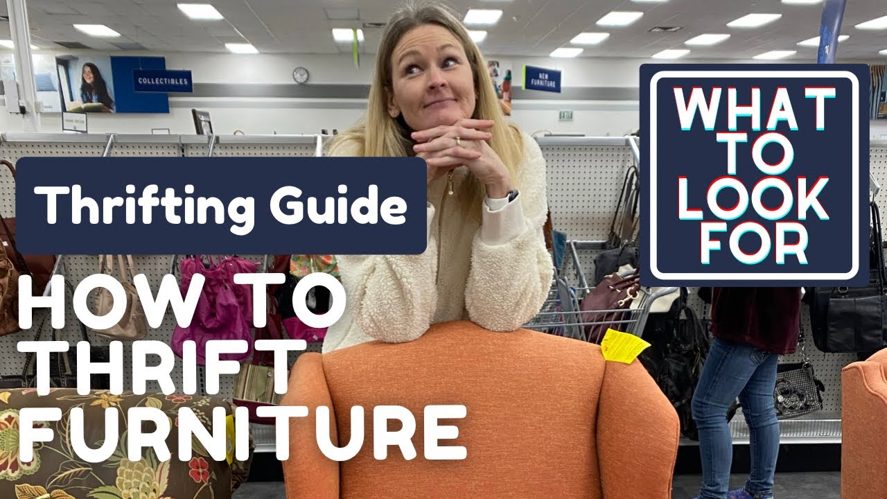 How to thrift furniture Do’s & Don’ts of thrifting furniture