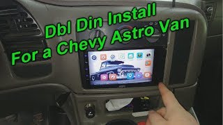 Double Din Headunit Install For A Chevy Astro Van