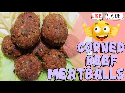 CORNED BEEF MEATBALLS | CORNED BEEF BOLA-BOLA - YouTube