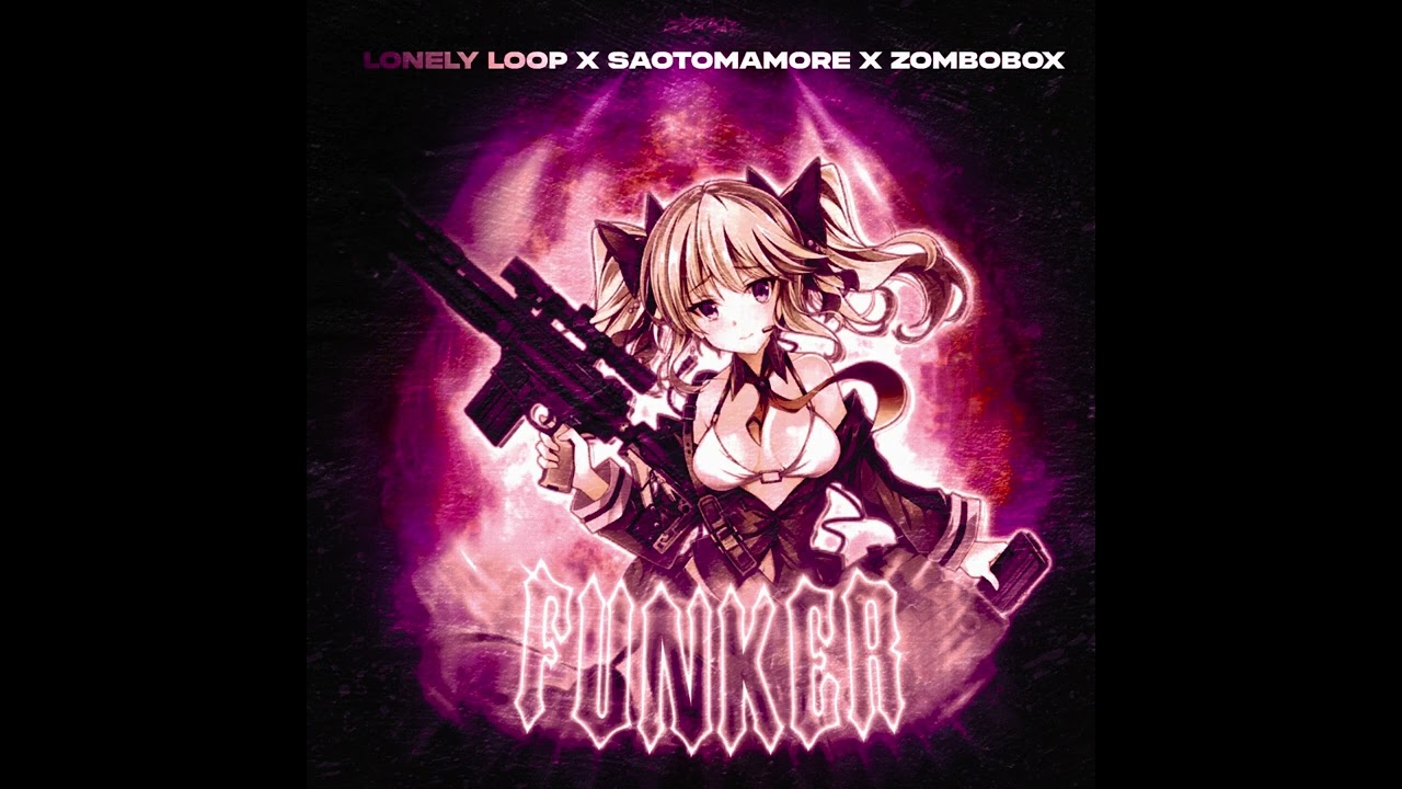 Watch Lonely Loop x SAOTOMAMORE x ZomboBox! - FUNKER on YouTube Watch Lonely Loop x SAOTOMAMORE x ZomboBox! - FUNKER on YouTube