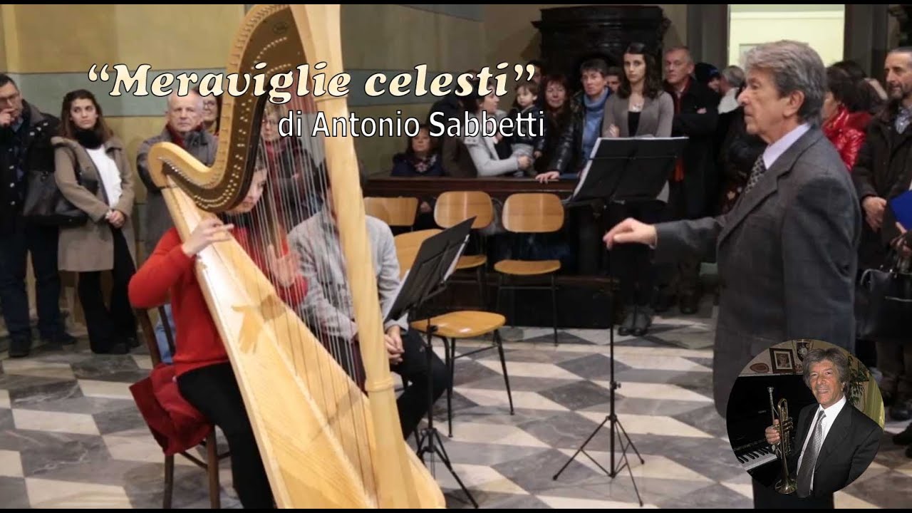 Meraviglie Celesti del M° Antonio Sabbetti