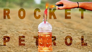 Diwali Rocket Vs Petrol - Experiment Mr. Ashish