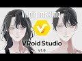 【#VRoid studio】VRoid正式版!!3Dモデルメイキング映像【making】