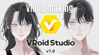 【VRoid studio】VRoid正式版3Dモデルメイキング映像【making】