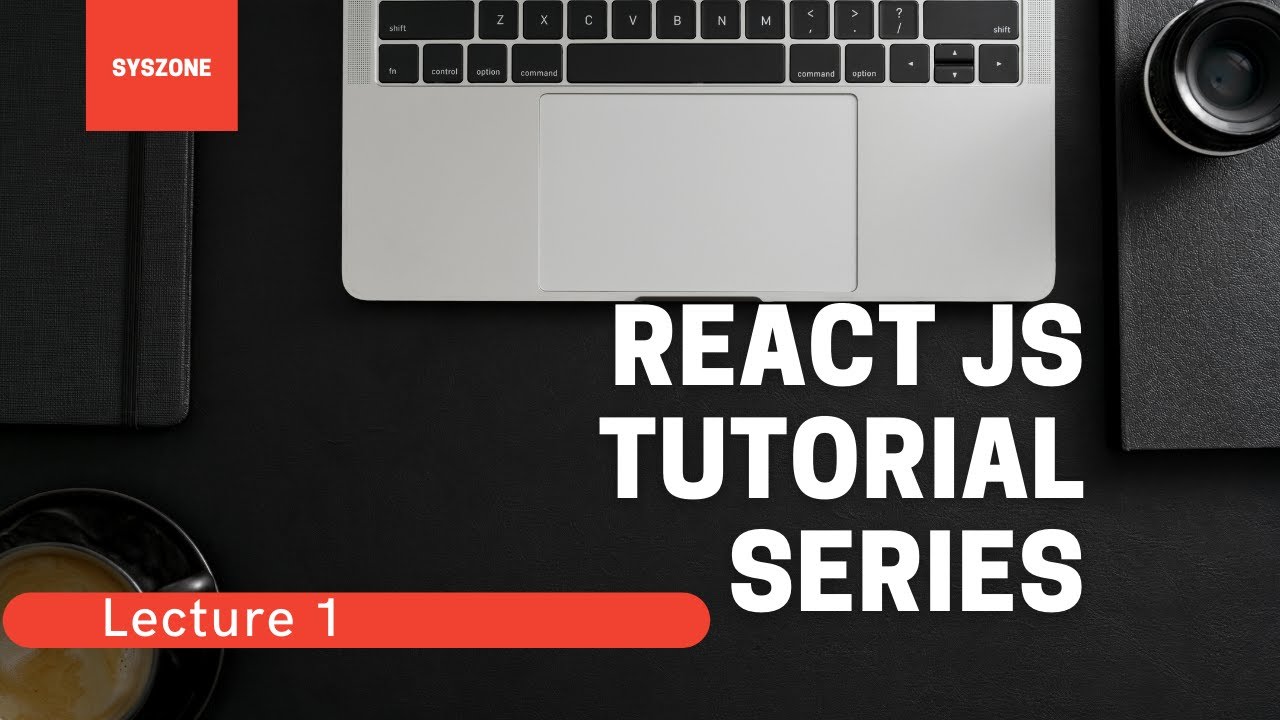 React JS tutorial | Lecture 1 React Introduction and why to use - YouTube