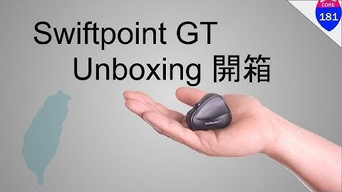 Swiftpoint GT 台灣開箱與使用示範 [Computex 2015]