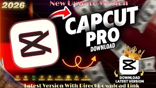 Capcut Pro Download Kaise Kare In 2026 Me 🤑| How To CapCut Pro Install & Work Step By Step ⚡