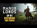 MANOR LORDS | EP01 - THE PERFECT START (Early Access Let&#39;s Play - Medieval City Builder)