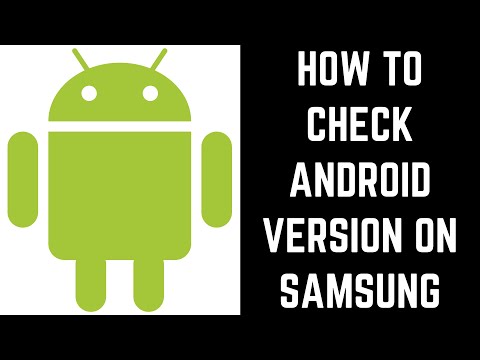 How to Check Android Version on Samsung