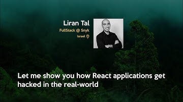 Let me show you how React applications get hacked in the real world - Liran Tal - JSDayCAN22