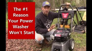 Why your Pressure Washer won't start...and how to fix it!