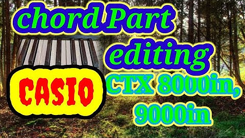 #how_to_edit_split_part (chords)in Casio CTX 8000in and 9000in//split part को कैसे edit करे//