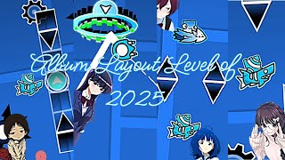 All My Unfinished GD Layout Levels I Made In 2025