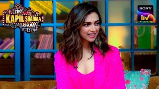 Kapil क Deepika Padukone लगत ह मठई क तरह The Kapil Sharma Show Season 2 Blockbuster