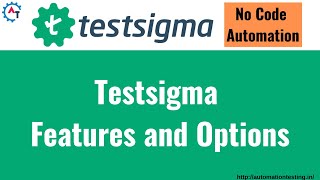 Testsigma | A No Code Test Automation Tool | Walkthrough the UI and Functionalities screenshot 3