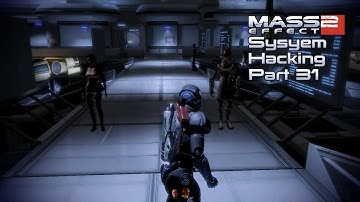 Mass Effect 2 Systems Hacking