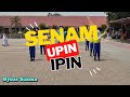 SENAM UPIN IPIN SENAM ANAK SD TIK TOK VIRAL 