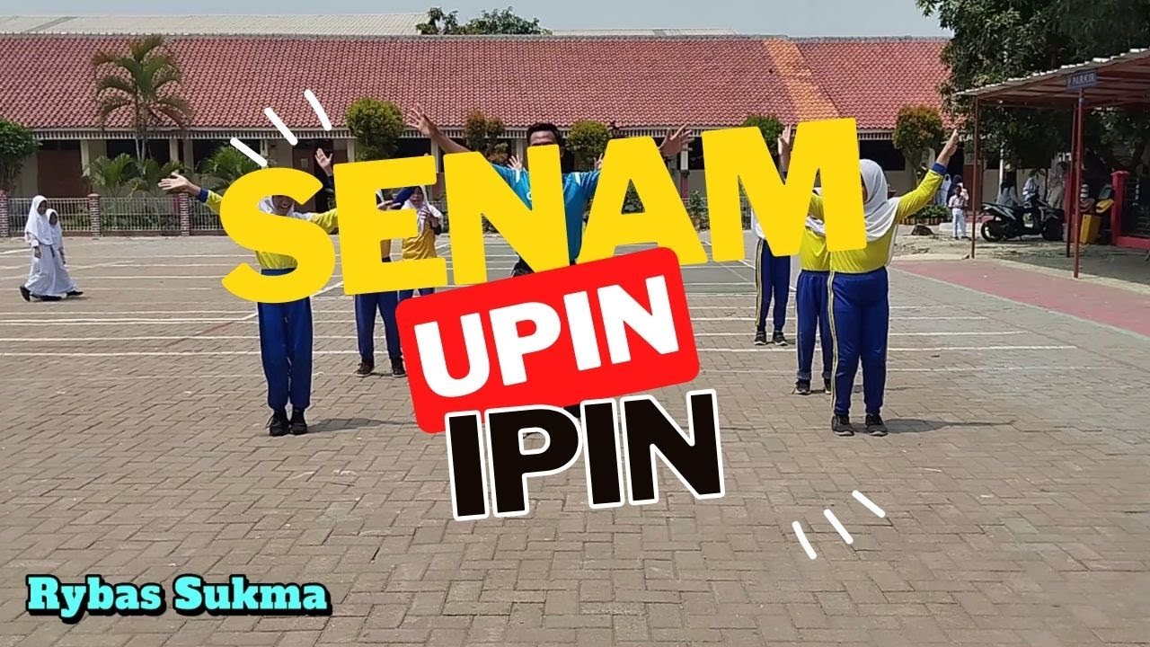 SENAM UPIN IPIN | SENAM ANAK SD | TIK TOK VIRAL