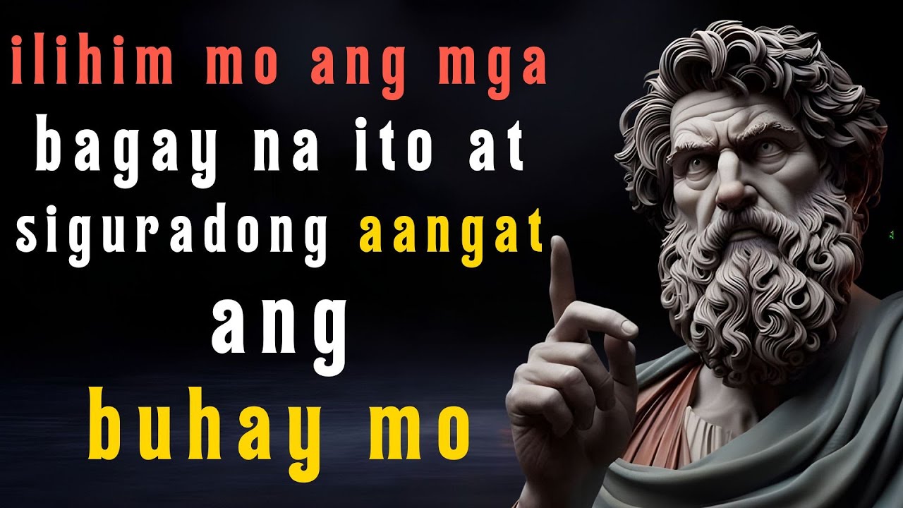 10 Bagay na Dapat Mong Ilihim sa Iba Para Umasenso at Umangat Ka Sa Buhay | Stoic Philosophy