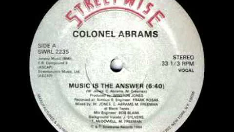 Colonel Abrams-Music Is The Answer