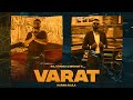 Varat full raj khosa karan aujla i yeah proof  latest punjabi songs 2021