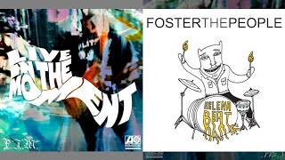 Helenas In The Moment (Portugal.The Man x Foster The People Mashup)
