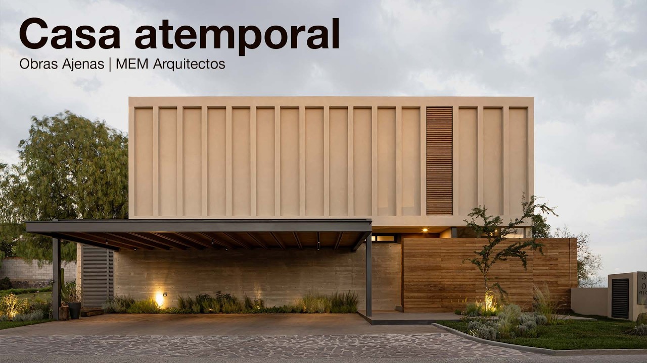 CASA DE BELLEZA ATEMPORAL | Obras Ajenas | MEM Arquitectos
