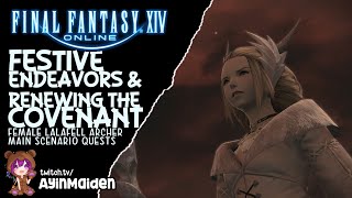 FFXIV - Festive Endeavors & Renewing the Covenant (Level 14 Main Scenario Quests) FFXIV - Festive Endeavors & Renewing the Covenant (Level 14 Main Scenario Quests)