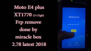 moto e4 plus xt1770 frp remove done by miracle box 2.78