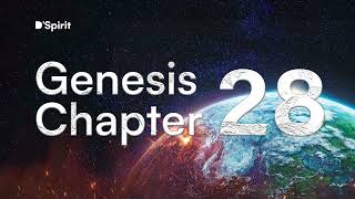 GENESIS CHAPTER 28 - Dramatized Audio Bible