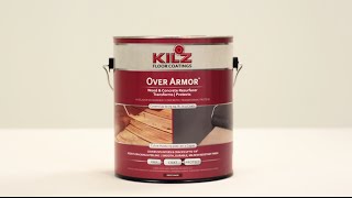 KILZ Over Armor Product Information