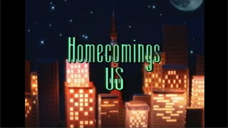 Homecomings - US / アス （Official Music Video）