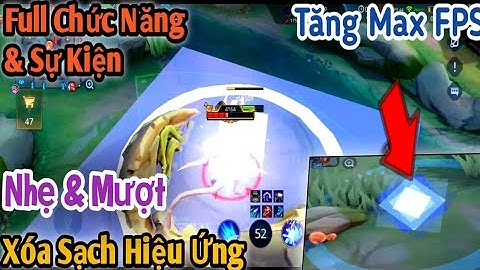 Data Fix Lag LQ Cực Mượt , Xóa Sạch Hiệu Ứng , Tăng Max FPS Mọi Thiết Bị