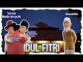 Episode 23 "IBRA" : Ikoy - ikoyan Idul Fitri