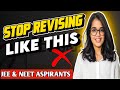 BEST REVISION METHOD JEE &amp; NEET 2025