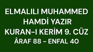 Kur'an-ı Kerim Meali - Elmalılı Hamdi Yazır - 9. Cüz