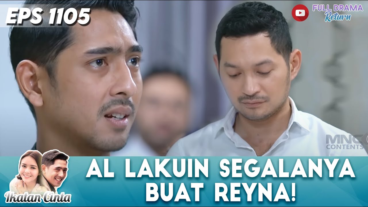 AL KERAHKAN SEGALA TENAGA UNTUK PERJUANGKAN HAK ASUH REYNA! - IKATAN CINTA