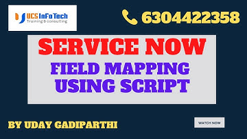 Field mapping in Record Producer in Service Now explained in detail by Uday Gadiparthi