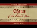 Chants of the Church Year - Advent 1 - Introit Ad Te levavi