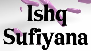 Ishq Sufiyana (Official Audio) The Dirty Picture