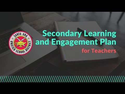 New SAUSD Learning And Engagement Plan For Teachers