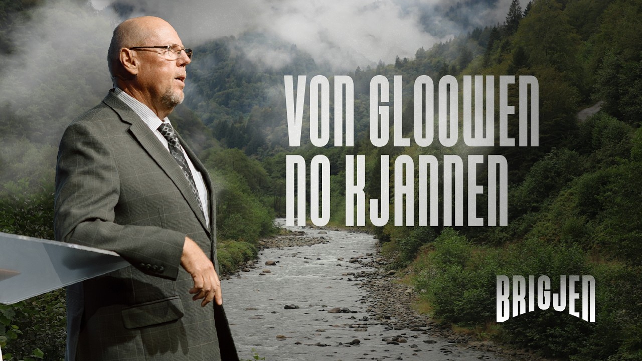 Von Gloowen no Kjanen  | Brigjen