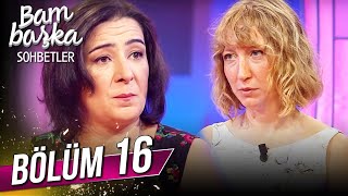 Bambaşka Sohbetler 16. Bölüm - Zeynep Kankonde ve Nil İpek | @BambaskaSohbetler