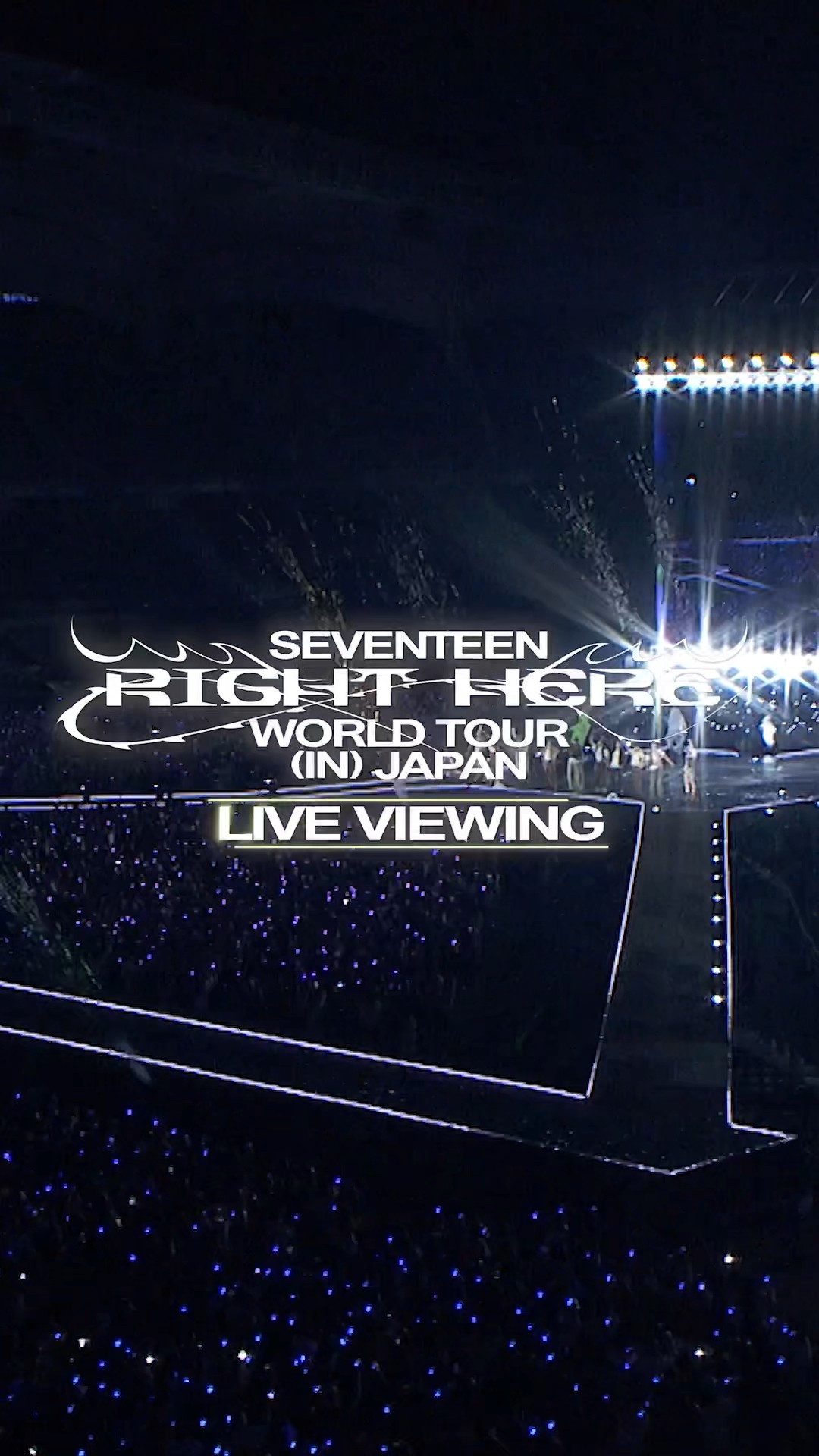 SEVENTEEN [RIGHT HERE] WORLD TOUR IN JAPAN : LIVE VIEWING D-7 countdown!?✨