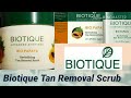 Biotique Bio Papaya Tan Removal Scrub Review| UNDER 200 / Affordable