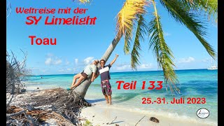 Sy-Limelight#133 Toau polynesien #weltreise #sailing #suedsee #cruising #segeln #blauwasser #tuamotu