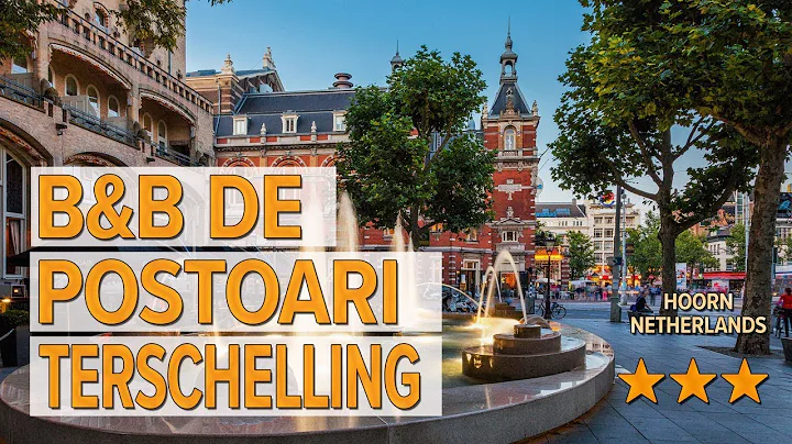 B&B De Postoari Terschelling hotel review | Hotels in Hoorn | Netherlands Hotels