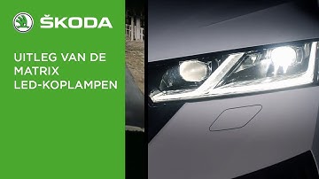 Hoe werken de Matrix LED-koplampen? | ŠKODA | Pouw