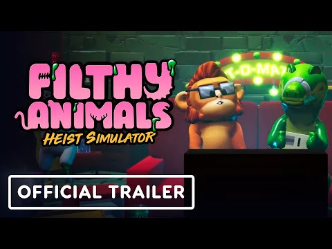 Filthy Animals - Official Heist Simulator Launch Trailer