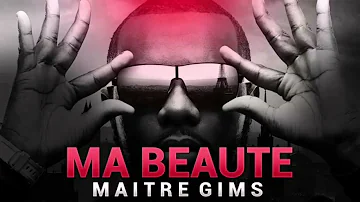 MAÎTRE GIMS MA BEAUTE REMIX